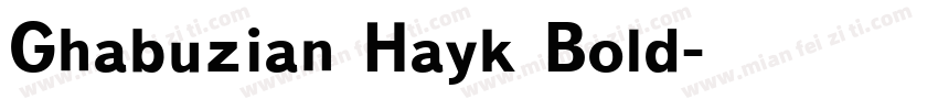 Ghabuzian Hayk Bold字体转换